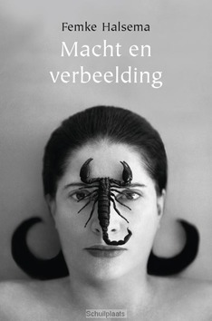 MACHT EN VERBEELDING - ESSAY - HALSEMA, FEMKE - 9789047710479