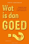 WAT IS DAN GOED?