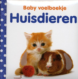 BABY'S VOELBOEKJE: HUISDIEREN - SIRETT, DAWN - 9789048304523