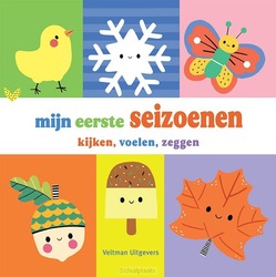 MIJN EERSTE SEIZOENEN - KIJKEN, VOELEN, - 9789048322787
