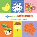 MIJN EERSTE SEIZOENEN - KIJKEN, VOELEN,