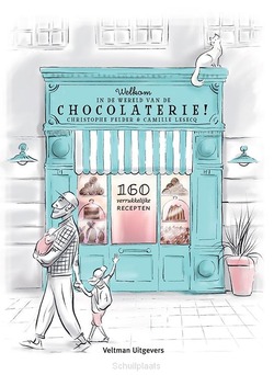 WELKOM IN DE WERELD VAN DE CHOCOLATERIE! - FELDER, CHRISTOPHE; LESECQ, CAMILLE - 9789048323227