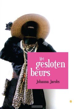MET GESLOTEN BEURS - JACOBS, JOHANNA - 9789048415786