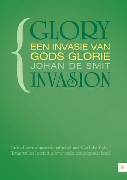 GLORY INVASION - SMIT, J. DE - 9789048415915