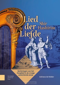 LIED DER LIEFDE - SHIR HASHIRIM - RIDDER, ADRIANA DE - 9789048571468