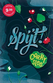 SPIJT! - SLEE, CARRY - 9789048849178