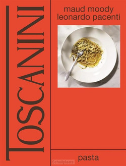 TOSCANINI: PASTA - MOODY, MAUD; PACENTI, LEONARDA - 9789048865772