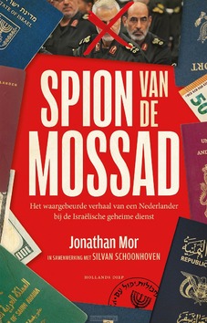 SPION VAN DE MOSSAD - MOR, JONATHAN; SCHOONHOVEN, SILVAN - 9789048879267