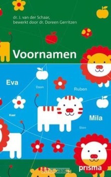 VOORNAMEN - SCHAAR, J. VAN DER - 9789049106003