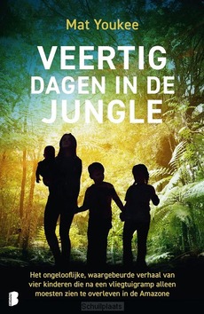 VEERTIG DAGEN IN DE JUNGLE - YOUKEE, MAT; - 9789049205324