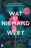 WAT NIEMAND WEET - KOVACH, CARLA; - 9789049208776