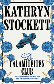 DE CALAMITEITENCLUB - STOCKETT, KATHRYN - 9789049209179