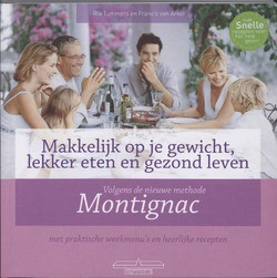 MAKKELIJK OP JE GEWICHT, LEKKER ETEN EN - TUMMERS, R. - 9789049400217