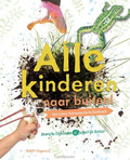 ALLE KINDEREN NAAR BUITEN!