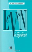 LEVEN IN ZIJN DIENST