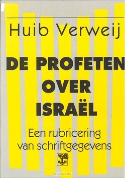 PROFETEN OVER ISRAEL - VERWEIJ - 9789050304146