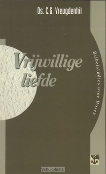VRIJWILLIGE LIEFDE - VREUGDENHIL - 9789050304375