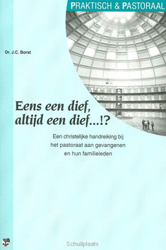 EENS EEN DIEF ALTIJD EEN DIEF - BORST - 9789050306393