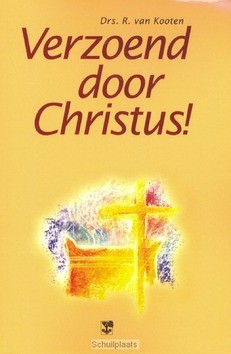 VERZOEND DOOR CHRISTUS - KOOTEN - 9789050307437