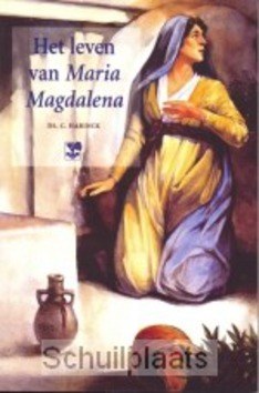 LEVEN VAN MARIA MAGDALENA - HARINCK - 9789050308809