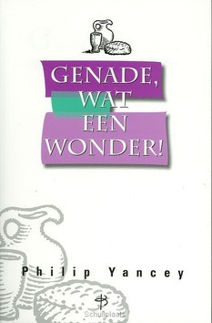 GENADE WAT EEN WONDER - YANCEY - 9789050308885