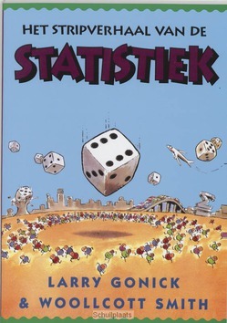 HET STRIPVERHAAL VAN DE STATISTIEK - GONICK, L. - 9789050410373