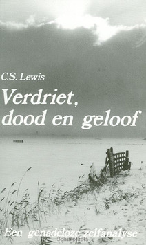 VERDRIET, DOOD EN GELOOF - LEWIS - 9789051940282