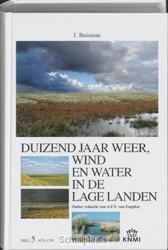 DUIZEND JAAR 5 WEER WIND IN LAGE LANDEN - BUISMAN - 9789051941906
