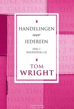 HANDELINGEN VOOR IEDEREEN H. 1-12 - WRIGHT, TOM - 9789051943146