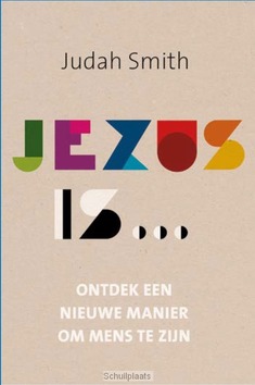 JEZUS IS... - SMITH, JUDAH - 9789051944723