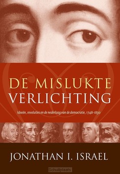DE MISLUKTE VERLICHTING - ISRAEL, JONATHAN - 9789051946208