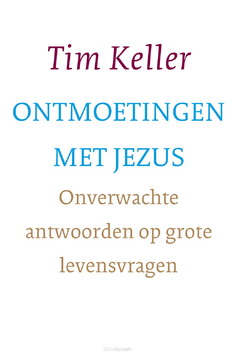 ONTMOETINGEN MET JEZUS - KELLER, TIM - 9789051946529