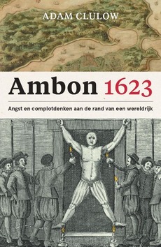AMBON 1623 - CLULOW, ADAM - 9789051947373