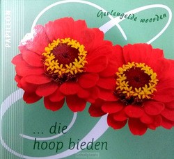 GEVLEUGELDE WOORDEN DIE HOOP BIEDEN - 9789052225142