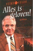 ALLES IS GELOVEN