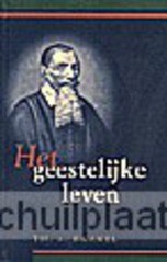 GEESTELIJKE LEVEN - BRAKEL, TH. A. - 9789055511655