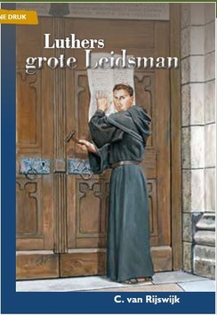 LUTHERS GROTE LEIDSMAN - RIJSWIJK - 9789055512348