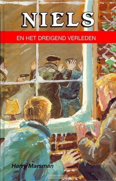 NIELS EN HET DREIGEND VERLEDEN - MARSMAN - 9789055513253