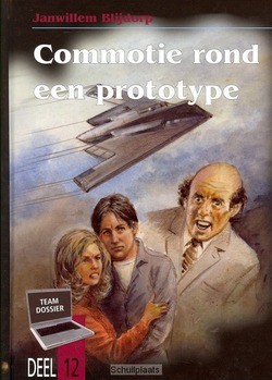 COMMOTIE ROND EEN PROTOTYPE - BLIJDORP, J.W. - 9789055515875