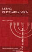 DE DAG, DE ROEM DER DAGEN
