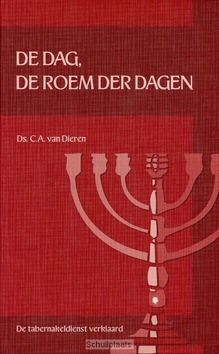 DE DAG, DE ROEM DER DAGEN - DIEREN, C.A. VAN - 9789055515967