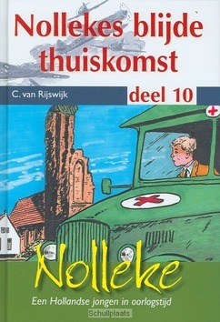 NOLLEKES BLIJDE THUISKOMST - RIJSWIJK, C. VAN - 9789055516100