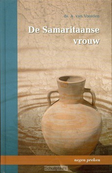 SAMARITAANSE VROUW - VOORDEN, A. - 9789055516841