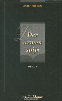 DER ARMEN SPIJS - MOUW, G. - 9789055516902