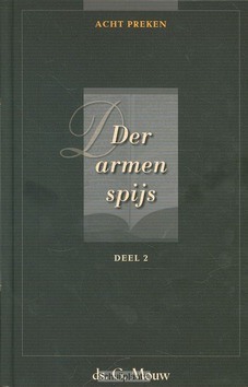 DER ARMEN SPIJS 2 - MOUW, G. - 9789055517107