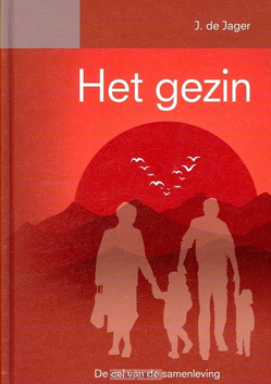 HET GEZIN - JAGER, J. DE - 9789055517305