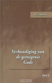 VERKONDIGING VAN DE GETUIGENIS GODS 2