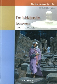 JERUZALEMS BIDDENDE BOUWER - RIJSWIJK, C. VAN - 9789055518593