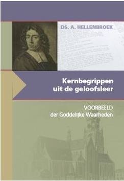 KERNBEGRIPPEN VOORBEELD DER GODDELIJKE W - HELLENBROEK, A. - 9789055519002