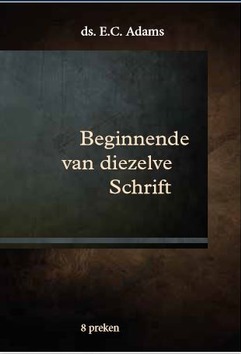 BEGINNENDE VAN DIEZELVE SCHRIFT - ADAMS, E.C. - 9789055519194